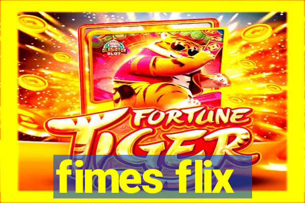 fimes flix